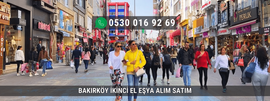 bakırköy ikinci el eşya alanlar
