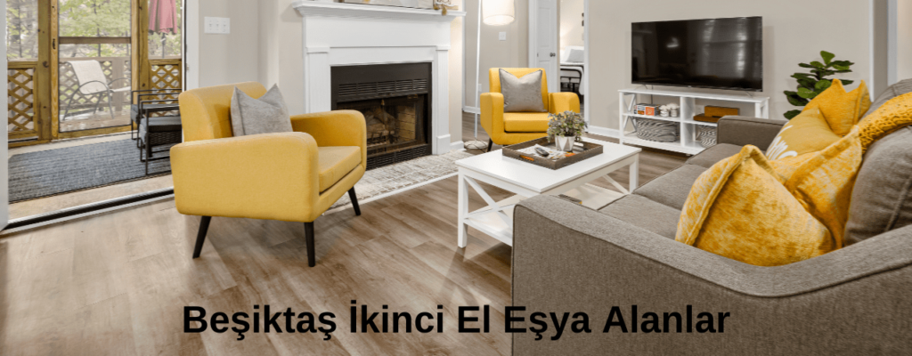 beşiktaş ikinci el eşya alanlar